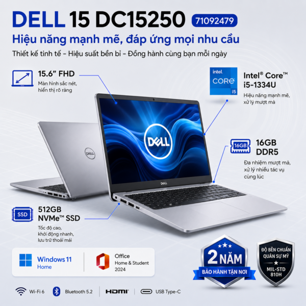 Laptop Dell 15 DC15250 71092479 (Intel Core i5-1334U | RAM 16GB DDR5 | SSD 512GB | 15.6 Inch FHD | Office Home & Student 2024 | Win 11 Home)