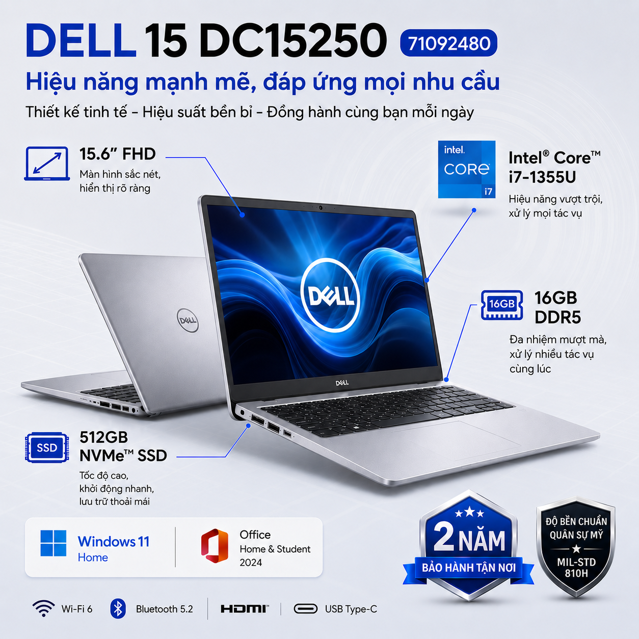 Laptop Dell 15 DC15250 71092480 (Intel Core i7-1355U | RAM 16GB DDR5 | SSD 512GB | 15.6 Inch FHD | Office Home & Student 2024 | Win 11 Home)