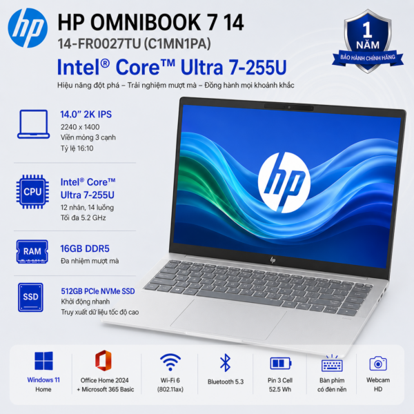 Laptop HP OmniBook 7 14-FR0027TU C1MN1PA (Intel Core Ultra 7 255U | RAM 16GB | SSD 512GB | 14 Inch 2K | Office Home 2024 + Microsoft 365 Basic | Win 11 Home)