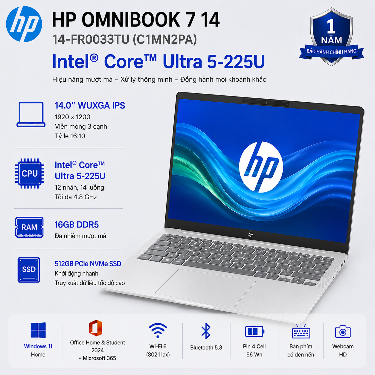Laptop HP OmniBook 7 14-FR0033TU C1MN2PA (Intel Core Ultra 5 225U | RAM 16GB | SSD 512GB | 14 Inch WUXGA | Office Home & Student 2024 + Microsoft 365 | Win 11 Home)