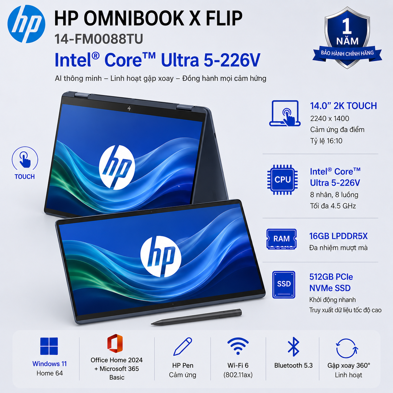 Laptop HP OmniBook X Flip 14-fm0088TU BZ7Q2PA (Intel Core Ultra 5 226V | RAM 16GB | SSD 512GB | 14 Inch 2K Touch Xoay Gập | Kèm Bút Cảm Ứng | Office Home 2024 + Microsoft 365 Basic | Win 11 Home)