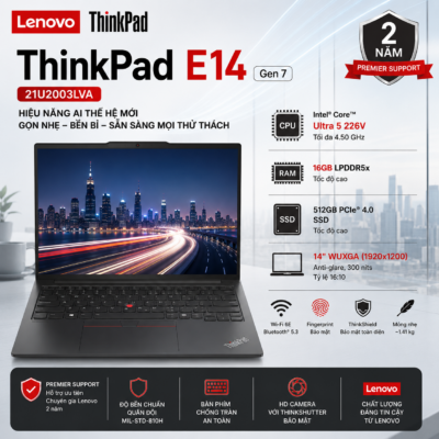 Laptop Lenovo ThinkPad E14 Gen 7 21U2003LVA (Intel Core Ultra 5 226V | RAM 16GB LPDDR5X | SSD 512GB | 14 Inch WUXGA | Vân Tay | No OS | Premier Support 2 Năm)