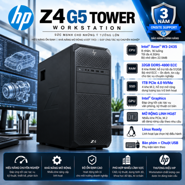 Máy tính trạm Workstation HP Z4 G5 Tower Intel Xeon W3-2435 | 32GB DDR5 ECC | 1TB SSD | Intel Graphics | USB Keyboard & Mouse | 57K36AV | 1Y WTY + 3Y Onsite (U61CCE)